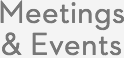 MEETINGS & EVENTS